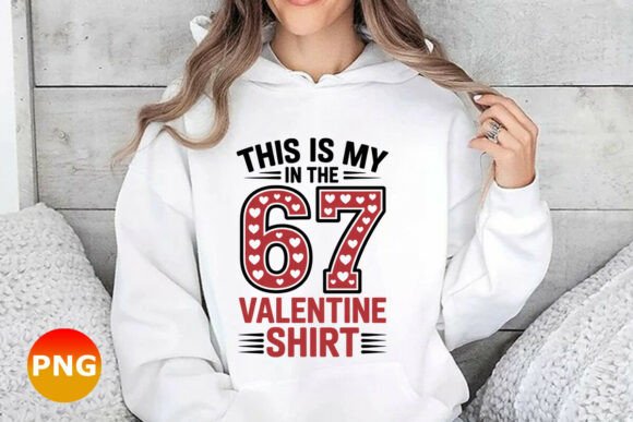 Download This is My in the 67 Valentine PNG - 67 valentine Collection